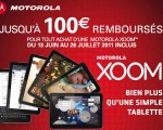 100€ de remboursés sur la Motorola Xoom