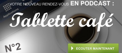 Tablette Café n°2 : Archos G9, HP TouchPad, JailBreak HP et tests d'applications dans vos oreilles !