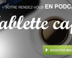 Tablette Café n°7 : Android pas fait pour les tablettes ?, futurs écrans iPad3, tests d'applications et coups de gueule dans vos oreilles !