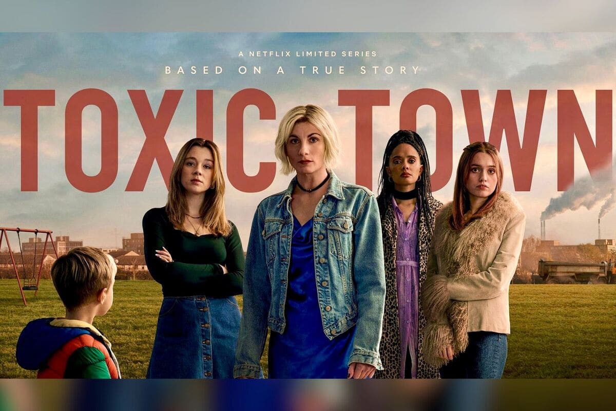 Netflix en a fait Toxic Town
